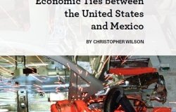 Final Report | Growing Together: Economic Ties between the United States and Mexico